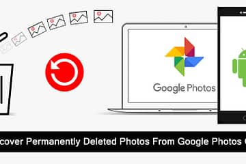 How-To-Recover-Permanently-Deleted-Photos-From-Google-Photos-