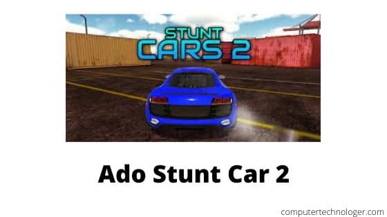 Ado stunt car