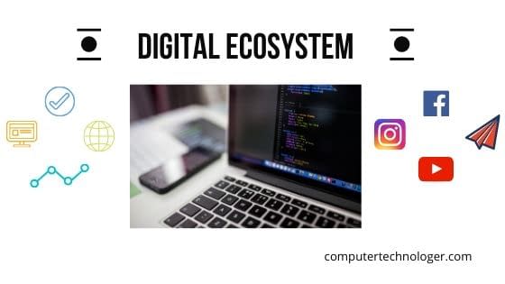DIGITAL ECOSYSTEM